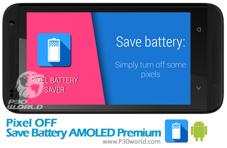 Pixel-OFF-Save-Battery-AMOLED-Premium