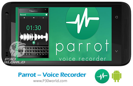 دانلود Parrot – Voice Recorder Pro