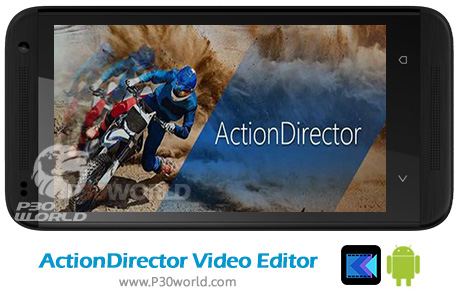 دانلود ActionDirector Video Editor